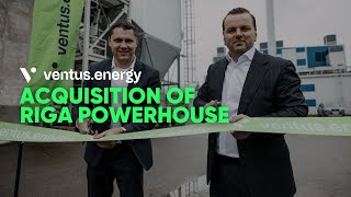 Acquisition of Riga Powerhouse!