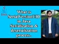 SerialVersionUID in Java Serialization & deserialization || Java Interview Q&A || Java