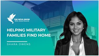 Helping Military Families Find Home: Shara Owens’s Mission | The Nova Show