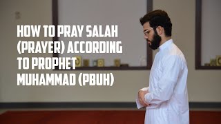How to Pray Salah (Prayer)