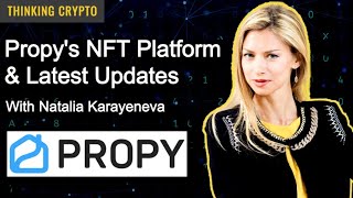 Natalia Karayaneva Interview - Propy's NFT Platform - PRO Token Coinbase - Metaverse Real Estate