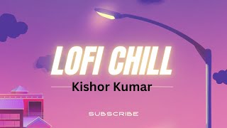 Best of Kishor Kumar vol.4- 2023# kishor kumar song