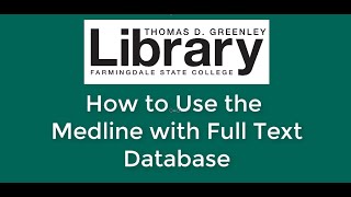 How to Use the Medline with Full Text Database (EBSCO)