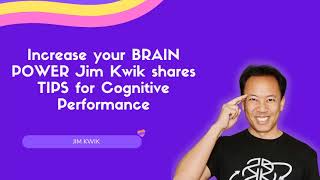 Increase your BRAIN POWER  | Jim Kwik shares TIPS for Cognitive Performance