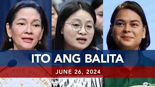 UNTV: Ito Ang Balita |  June 26, 2024