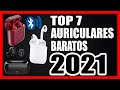 Mejores Auriculares Bluetooth BARATOS en 🔴[2021 TOP 7 Audífonos inalámbricos BARATOS y BUENOS