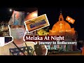 Malacca Night Tour: Discovering Legends & History of Melaka Heritage. (How Melaka Got Its Name)