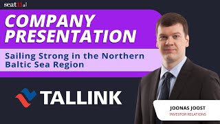 AS Tallink Grupp | Company Presentation | Joonas Joost, Investor Relations