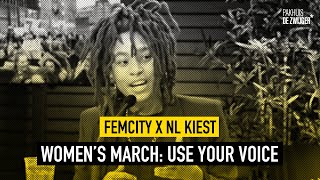 FemCity x NL Kiest #3: Women’s March: Use Your Voice