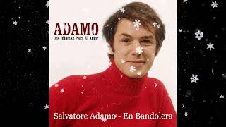 Salvatore Adamo - En Bandolera