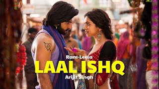 Laal Ishq Arijit Singh Ram Leela Bollywood Song Candy Lyrics