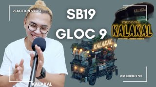 SB19 X GLOC 9 - Kalakal | NREACTS