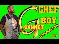 Chef Boy conversation with Gconnet