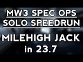 [PB] Milehigh Jack in 23.7 - Special Ops Solo Speedrun | Modern Warfare 3