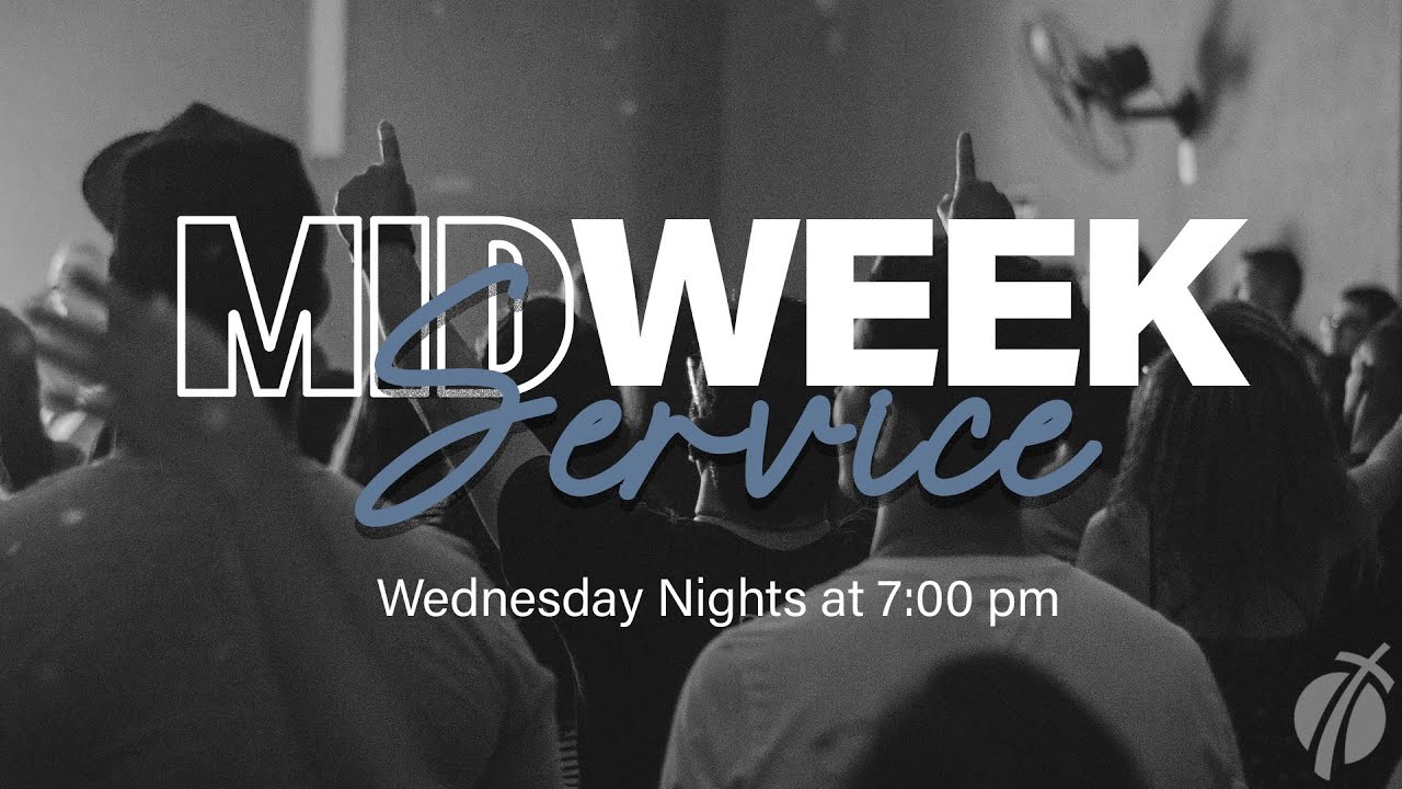 Midweek Service Youtube