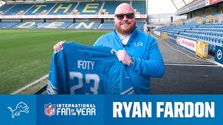 Meet the 2024 Detroit Lions International Fan of the Year: Ryan Fardon