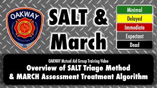 An overview of SALT Triage Method & MARCH Assessment Treatment Algorithm