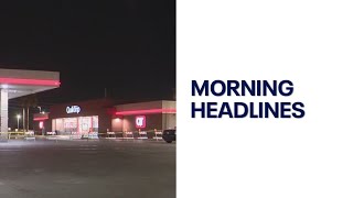 Deadly QuikTrip stabbing l Morning Headlines Feb. 24