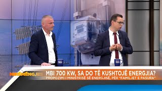 Mbi 700 KW, sa do të kushtojë energjia? Diskutojmë me ekspertë