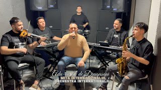 Mita Internaționalul \u0026 Orchestra Internaționalii ✗ Adu-ne vin de Drăgășani 🍷|| LIVE 2025