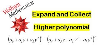 Expand & Collect Polynomials in Mathematica: Tutorial