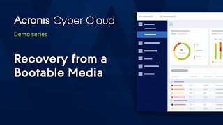 Recovery from a Bootable Media | Acronis Cyber Backup Cloud | Acronis Cyber Cloud Demo Series