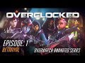 [SFM - Overwatch] Overclocked Episode 1: Betrayal