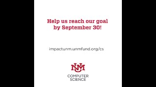 Help us meet our goal for UNM Computer Science