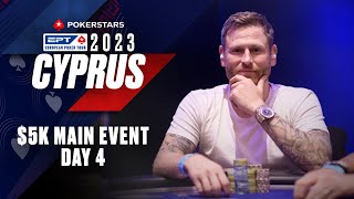 EPT CYPRUS 2023 LIVESTREAM: $5K MAIN EVENT - DAY 4 ♠️ PokerStars