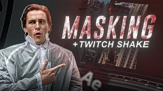 Masking + Twitch Shake Edit Tutorial in After Effects | After Effects Tutorial