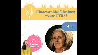 Kindeswohlgefährdung wegen PTBS? (Mia 2/2)