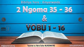 2 NGOMA 35 - 36 \u0026 YOBU 1 - 16