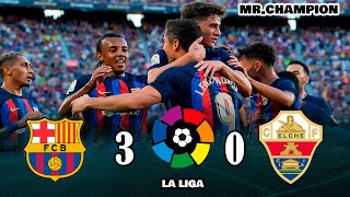 Barcelona vs Elche 3 x 0 resumen y goles en español