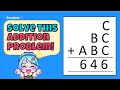 How to solve addition problems | Primary 3 Math