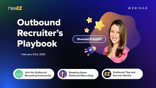 Outbound Recruiter's Playbook Webinar