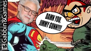 Good LORD, would y'all PLEASE shut up?!? AKA- DCU 'fans' vs. James Gunn