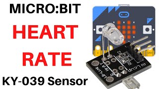 KY-039 Heart Rate Sensor Micro:bit: Measuring Pulse