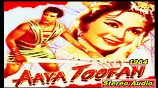 Aaya Toofan 1964 | Zara Sambhalna Meri Jaan- Mukesh, Lata Mangeshkar Kamal Barot- Laxmikant Pyarela