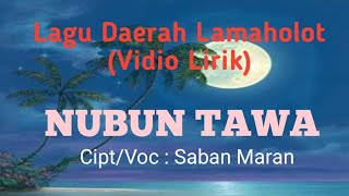 Lagu Daerah Lamaholot // Lagu Daerah Flores Timur // NUBUN TAWA (Vidio Lirik)