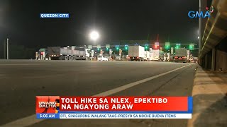 UB: Toll hike sa NLEX, epektibo na ngayong araw