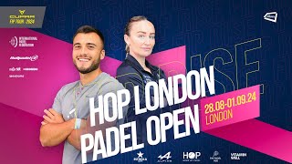 CUPRA FIP TOUR RISE HOP LONDON PADEL OPEN 2024 - Quarterfinals