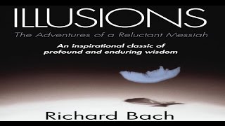 Illusions..  The Adventures of a Reluctant Messiah (Audio-book)