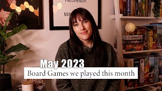 Board games we played this month! | 15+ mini game reviews | MAY 2023