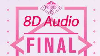 [Concert Sound] Produce 48 - 반해버리잖아? (YOU'RE IN LOVE, RIGHT?) 「8D AUDIO」USE HEADPHONES