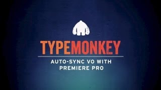 TypeMonkey Sync to VO Tutorial