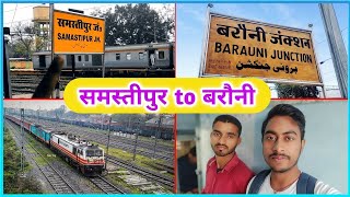 Samastipur to Barauni train journey | समस्तीपुर से बरौनी रेलवे स्टेशन | samastipur barauni junction