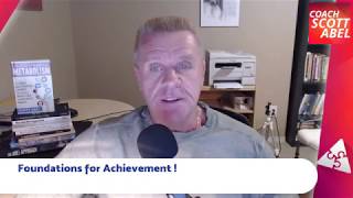 Foundations for Achieving Lofty Goals !