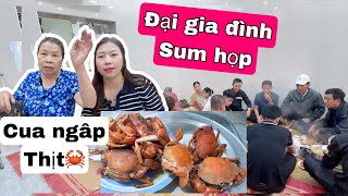 Đại Gia Đình Sum Họp Ăn Lẩu Cua Đồng, Mua Cua Cho Mẹ🦀🦀