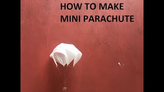 How to make a amazing- parachute at home