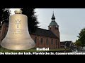 Barßel I Kath. Pfarrkirche Ss. Cosmas und Damian I Geläutepräsentation der Glocken